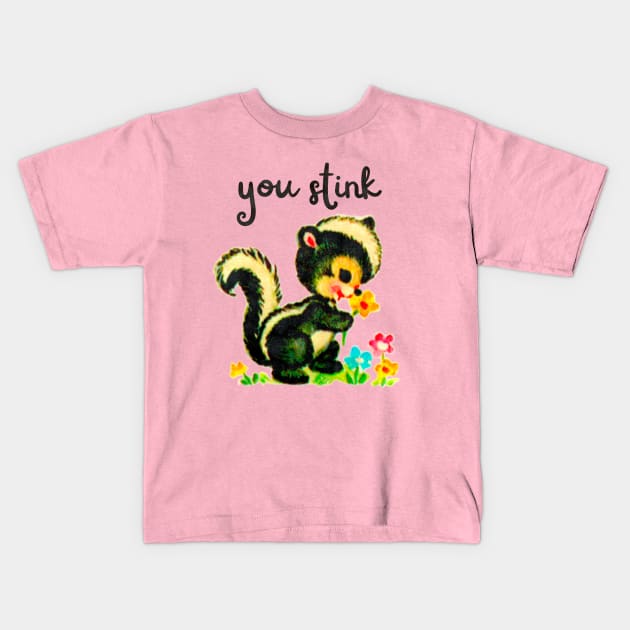 You stink Kids T-Shirt by VultureVomitInc